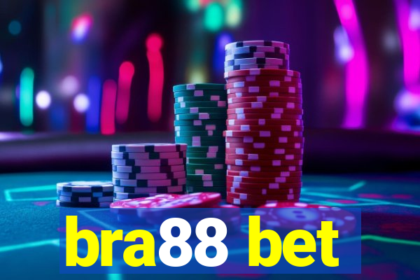 bra88 bet