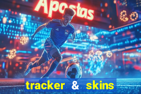 tracker & skins for fortnite