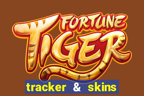 tracker & skins for fortnite