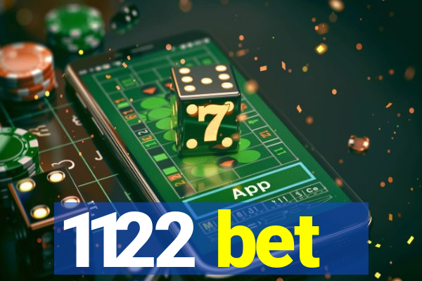 1122 bet