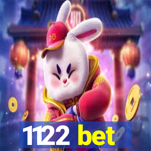 1122 bet