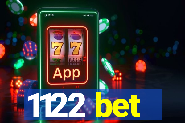 1122 bet