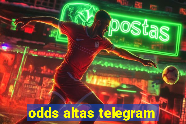 odds altas telegram