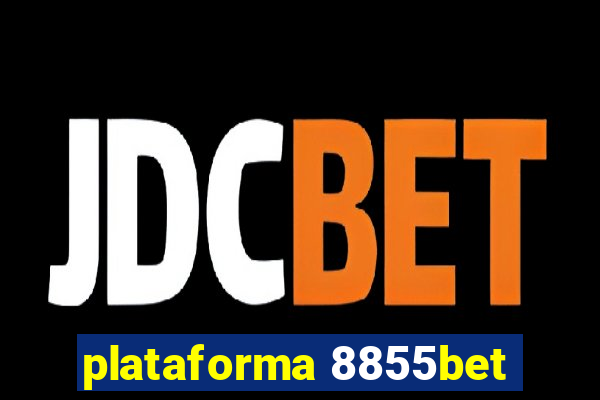 plataforma 8855bet