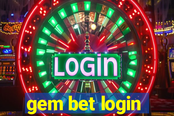 gem bet login