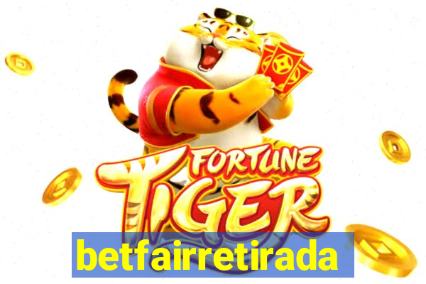 betfairretirada