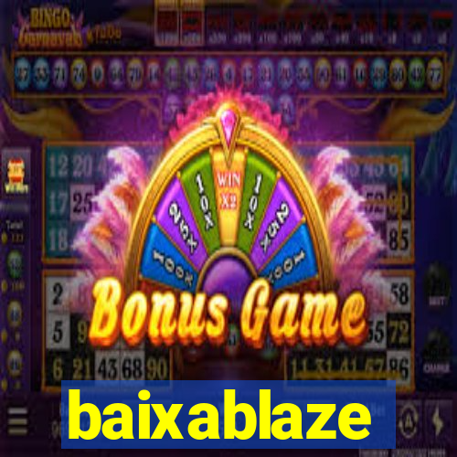 baixablaze