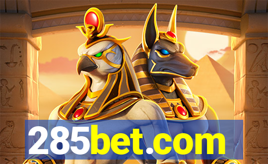 285bet.com