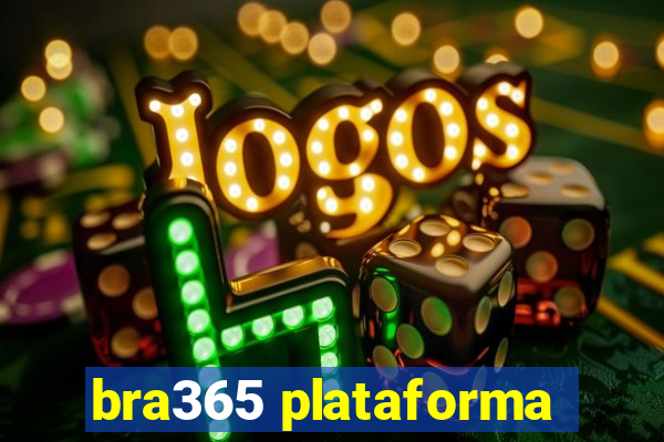 bra365 plataforma