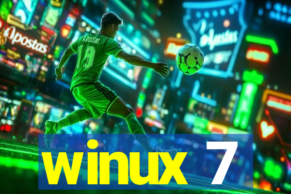 winux 7