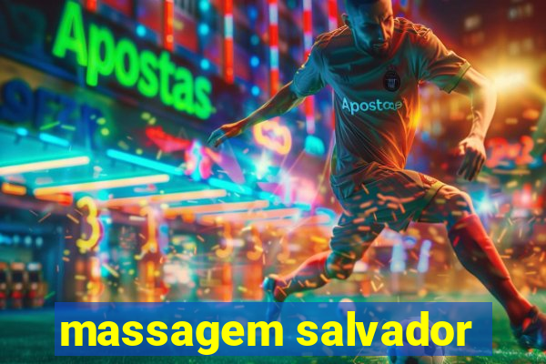 massagem salvador