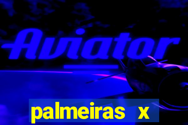 palmeiras x botafogo futemax