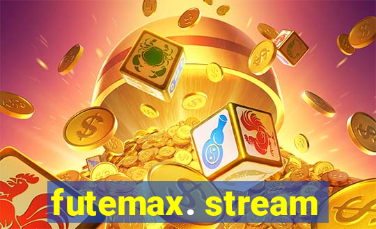 futemax. stream