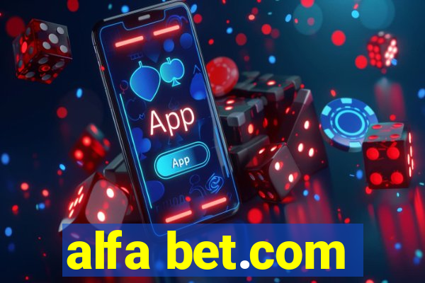 alfa bet.com