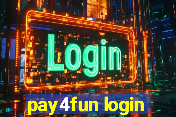 pay4fun login