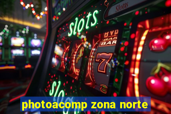 photoacomp zona norte