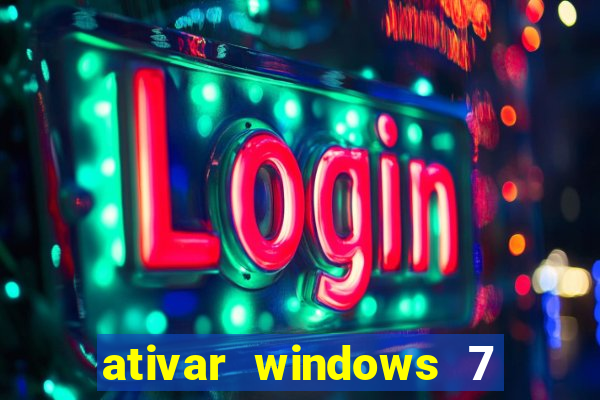 ativar windows 7 pelo cmd