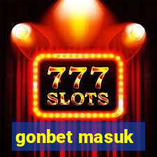 gonbet masuk