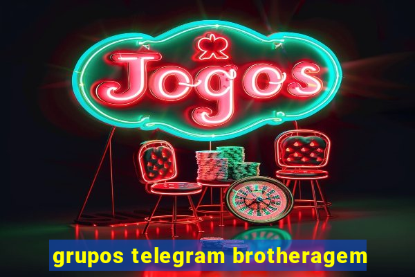 grupos telegram brotheragem