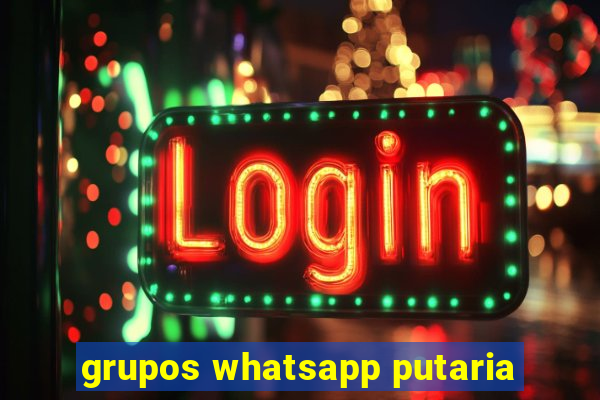 grupos whatsapp putaria