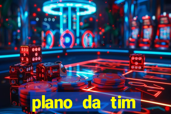 plano da tim internet ilimitada