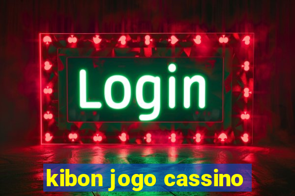 kibon jogo cassino