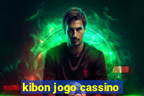 kibon jogo cassino