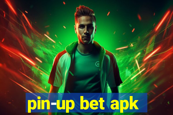 pin-up bet apk