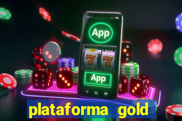 plataforma gold slots paga mesmo