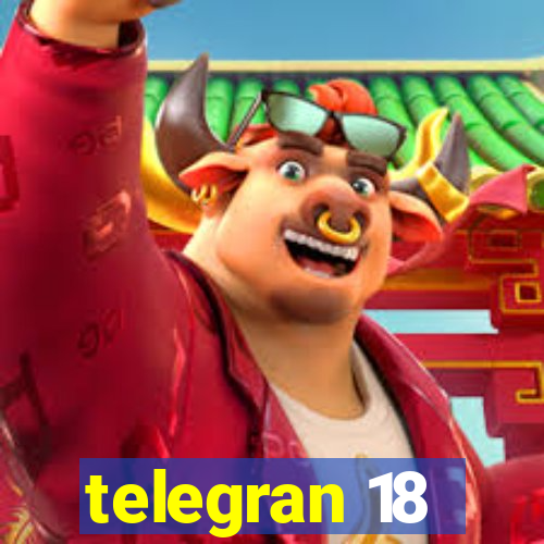 telegran 18