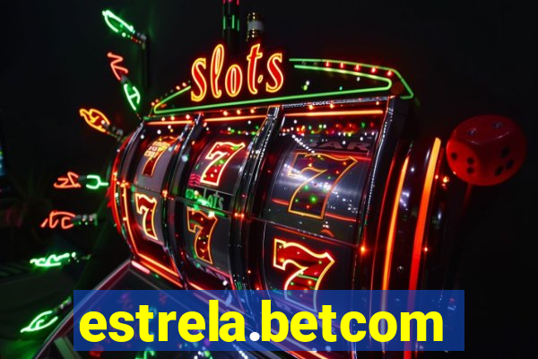 estrela.betcom