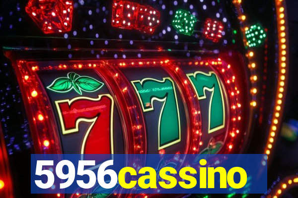 5956cassino