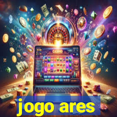 jogo ares