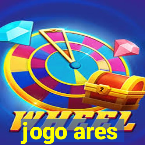 jogo ares