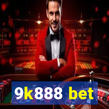 9k888 bet