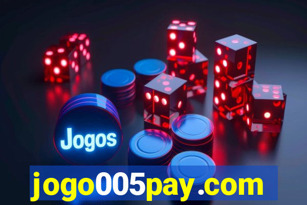 jogo005pay.com