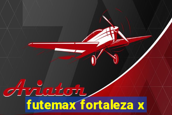 futemax fortaleza x