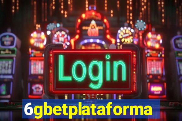 6gbetplataforma