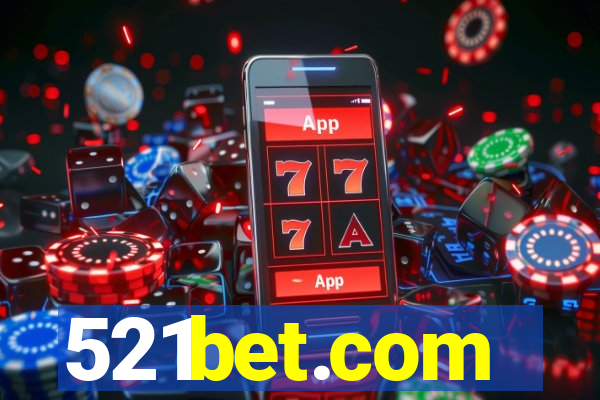 521bet.com