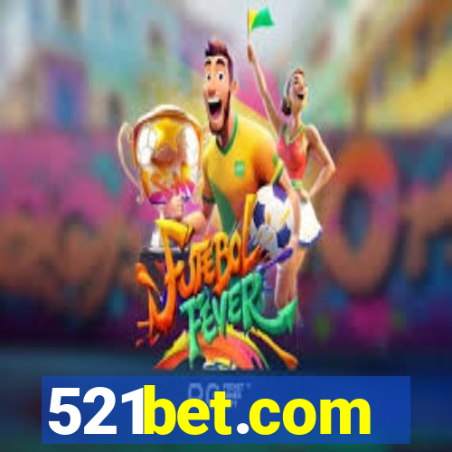 521bet.com