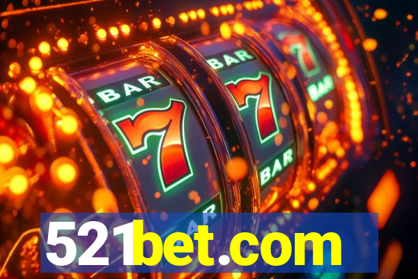 521bet.com