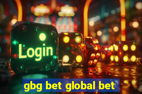 gbg bet global bet