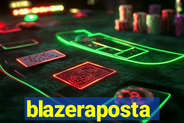 blazeraposta