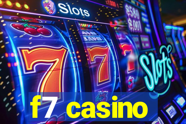 f7 casino