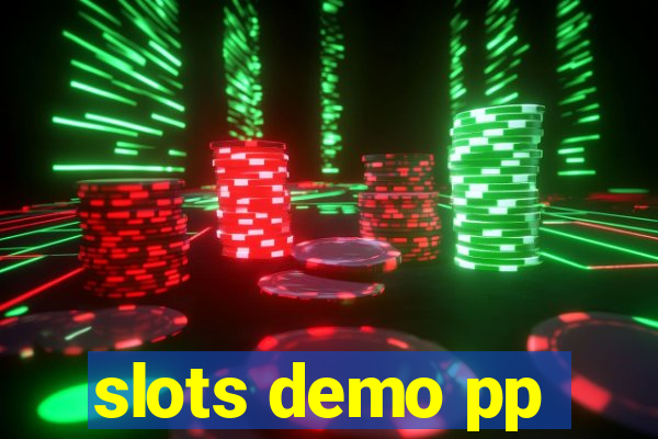 slots demo pp