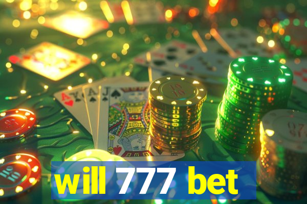 will 777 bet