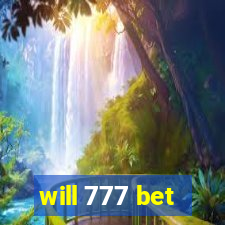 will 777 bet