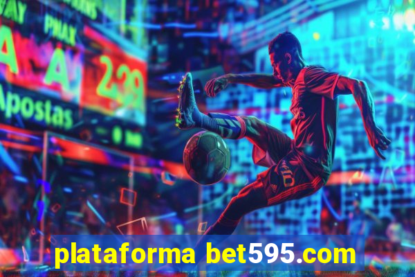 plataforma bet595.com