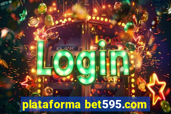 plataforma bet595.com