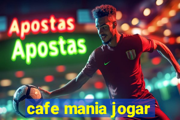 cafe mania jogar